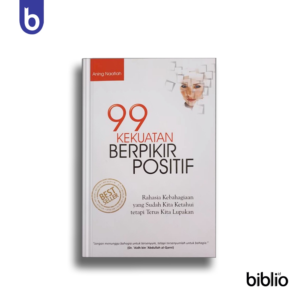 Jual Buku 99 Kekuatan Berpikir Positif- Aning Naafiah | Shopee Indonesia