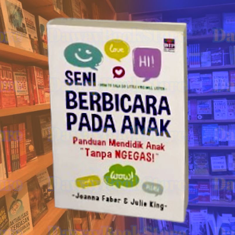 Jual BUKU SENI BERBICARA PADA ANAK - Johanna Faber & Julie King ...