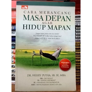 BUKU MOTIVASI / BUKU PENGEMBANGAN DIRI / Cara Merancang Masa Depan Agar Hidup Mapan