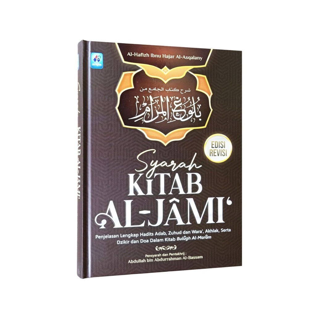 Jual Syarah Kitab Al Jami Penjelasan Lengkap Hadits-hadits Pilihan ...