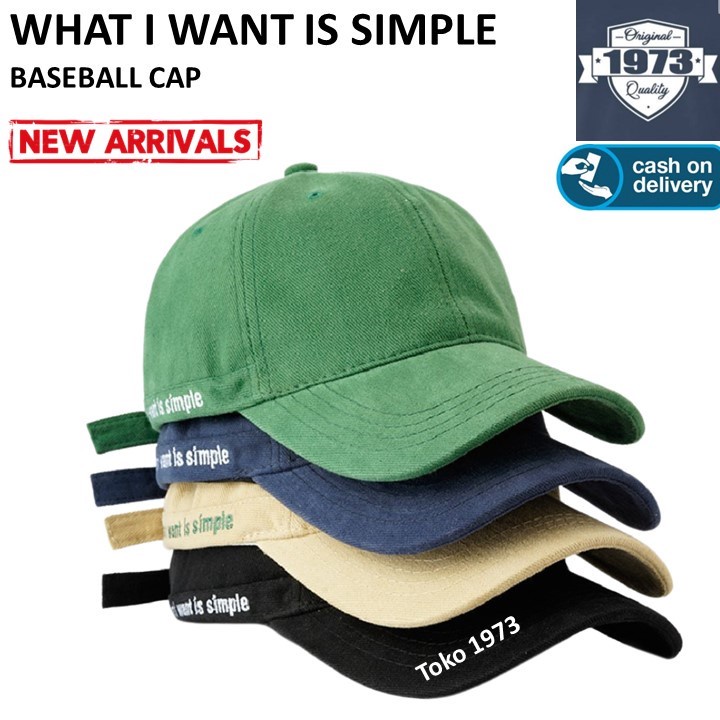 Jual Baseball cap : WHAT I WANT IS SIMPLE - Topi Baseball Topi Pria ...