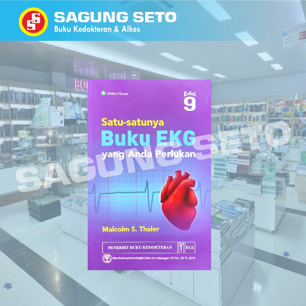 Jual SATU-SATUNYA BUKU EKG YANG ANDA PERLUKAN EDISI 9 / KARDIOLOGI ...