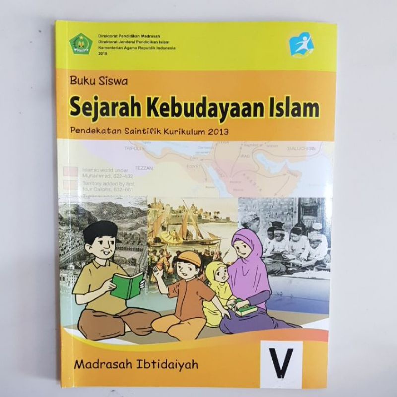 Jual Buku Siswa Sejarah Kebudayaan Islam MI Kelas 5 Kementrian Agama RI ...