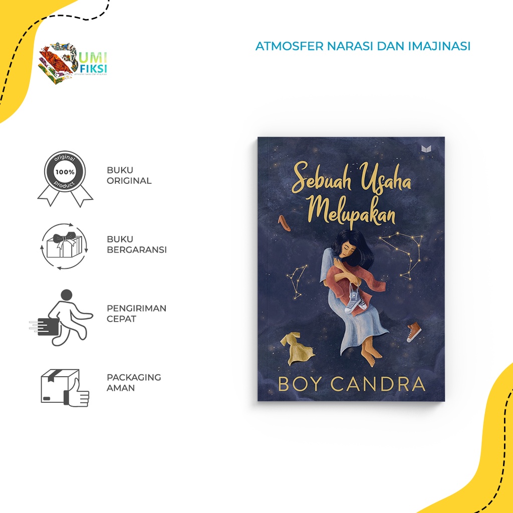 Jual Buku Novel Sebuah Usaha Melupakan - Media kita - Boy Candra