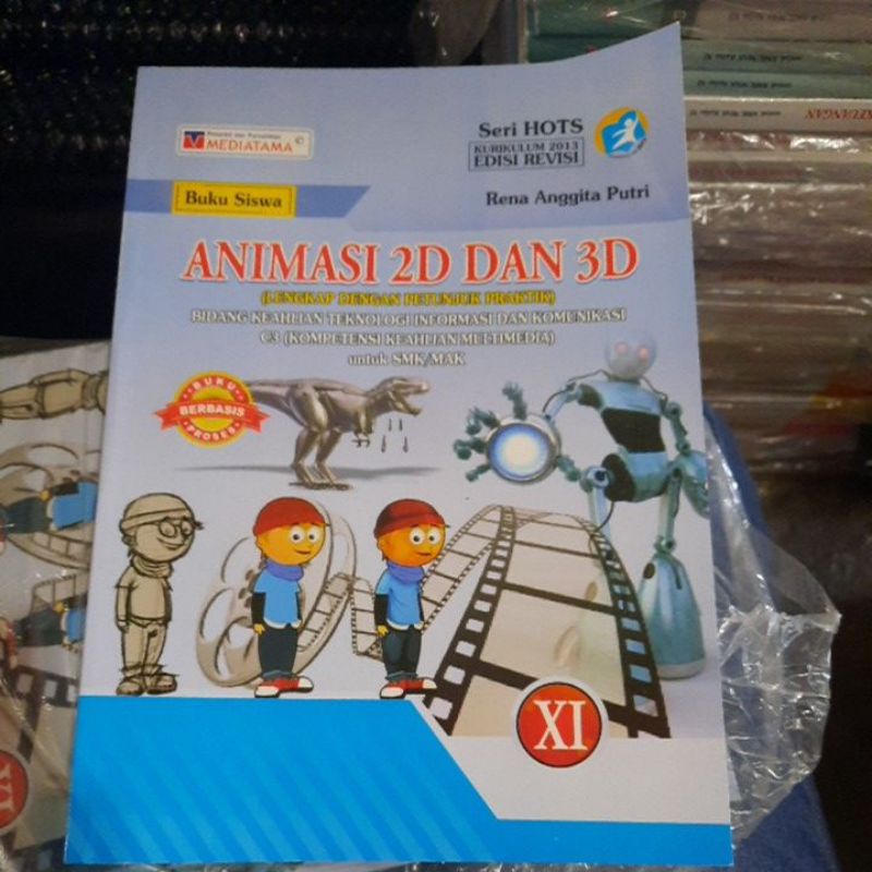 Jual BUKU SISWA ANIMASI 2D DAN 3D UNTUK SMK KELAS XI RENA ANGGITA ...