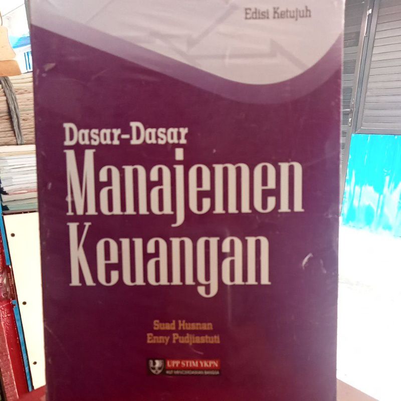 Jual Buku Dasar-dasar Manajemen Keuangan Edisi Ke-7 Suad Husnan ...