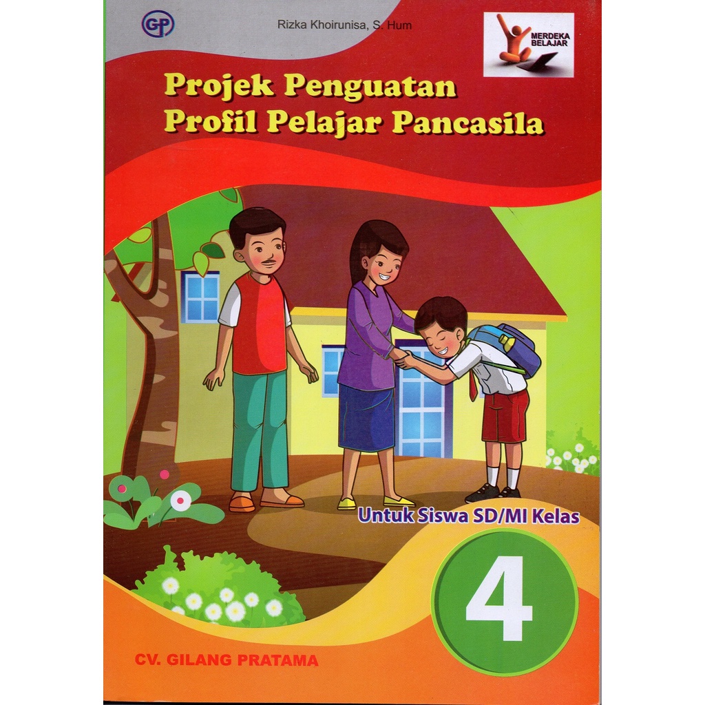 Jual Buku Siswa P5 Projek Penguatan Profil Pelajar Pancasila Untuk Sd