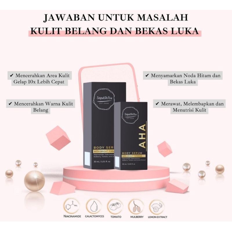Jual AHA Body Serum 30ml By Seputih.itu (BPOM) | Shopee Indonesia