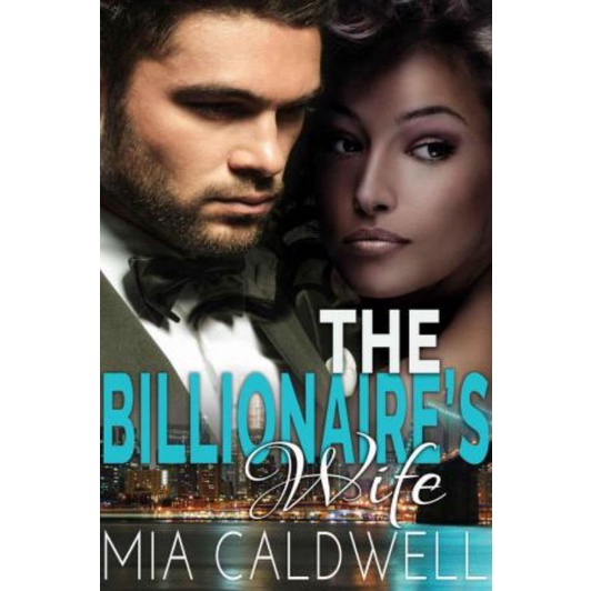 Jual The Billionaires Wife A Steamy Bwwm Marriage Of Convenience Romance Novelcaldwell Mia 