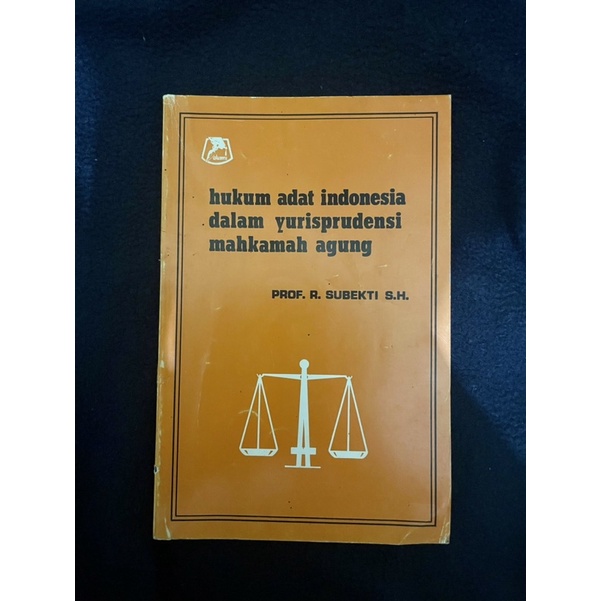 Jual Buku Hukum Adat Indonesia Dalam Yurisprudensi Mahkamah Agung Prof