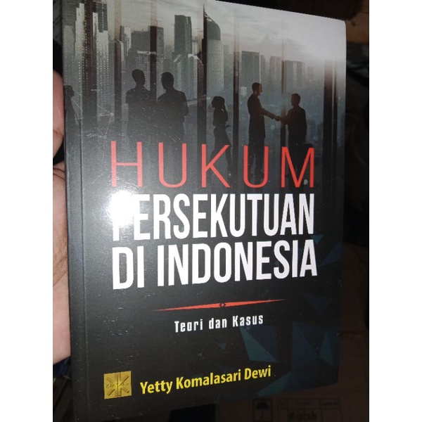 Jual HUKUM PERSEKUTUAN DI INDONESIA TEORI DAN KASUS ORIGINAL | Shopee ...