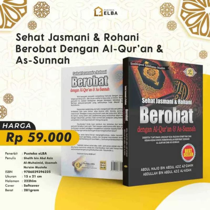 Jual Buku Sehat Jasmani Dan Rohani Berobat Dengan Alquran Dan As Sunnah ...