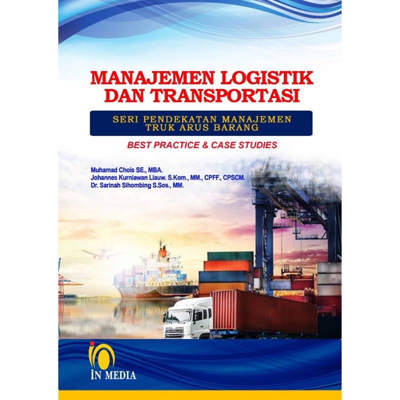 Jual MANAJEMEN LOGISTIK DAN TRANFORMASI BUKU ORI | Shopee Indonesia