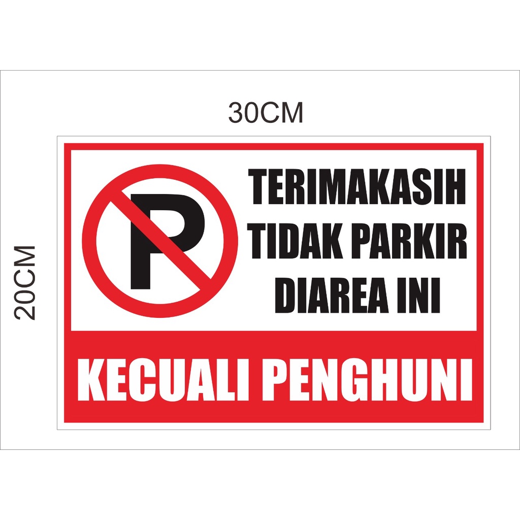 Jual Sticker Dilarang Parkir Shopee Indonesia 5526