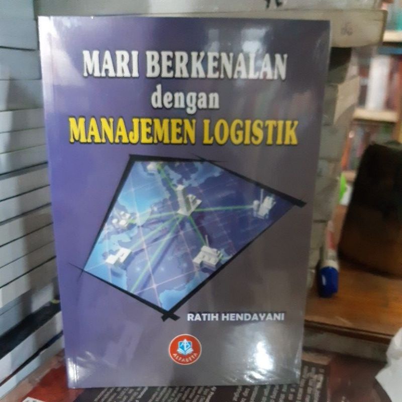 Jual Mari Berkenalan Dengan Manajemen Logistik | Shopee Indonesia