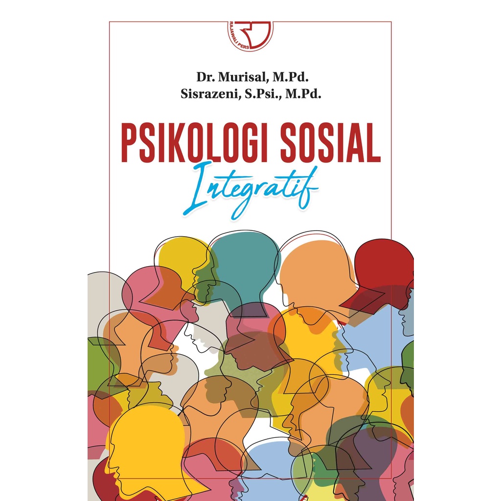 Jual RGP - PSIKOLOGI SOSIAL INTEGRATIF - MURISAL | Shopee Indonesia