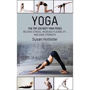 Jual Buku Best Seller Yoga The Top 100 Best Yoga Poses | Shopee Indonesia