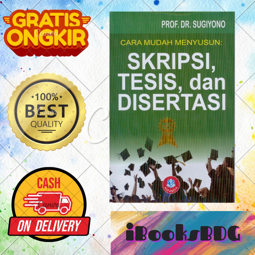 Jual Buku Cara Mudah Menyusun Skripsi Tesis Dan Disertasi Prof Dr Sugiyono Shopee Indonesia 1985