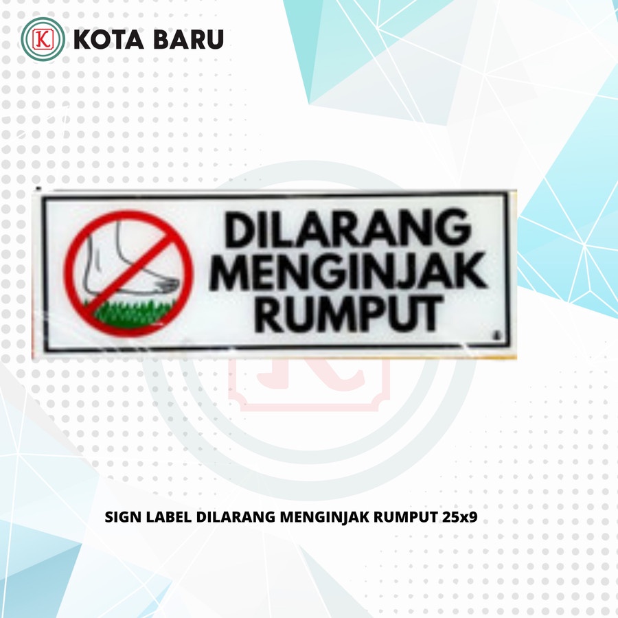 Jual SIGN LABEL DILARANG MENGINJAK RUMPUT 25x9 | Shopee Indonesia