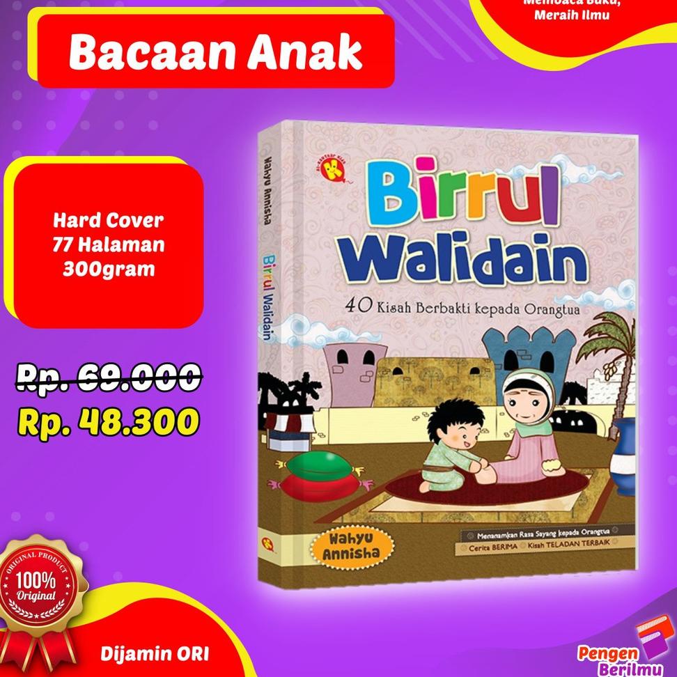 Jual KY.31Oc22ᴴ Birrul Walidain : 40 KISAH BERBAKTI KEPADA ORANG TUA ...