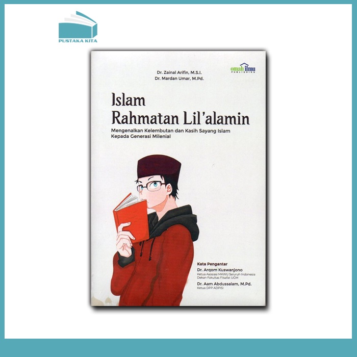 Jual Islam Rahmatan Lil'alamin; Mengenalkan Kelembutan Dan Kasih Sayang ...