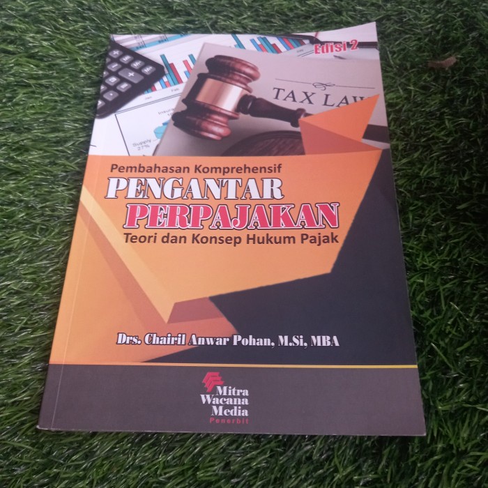 Jual Buku Pembahasan Komprehensif Pengantar Perpajakan Teori Dan Konsep