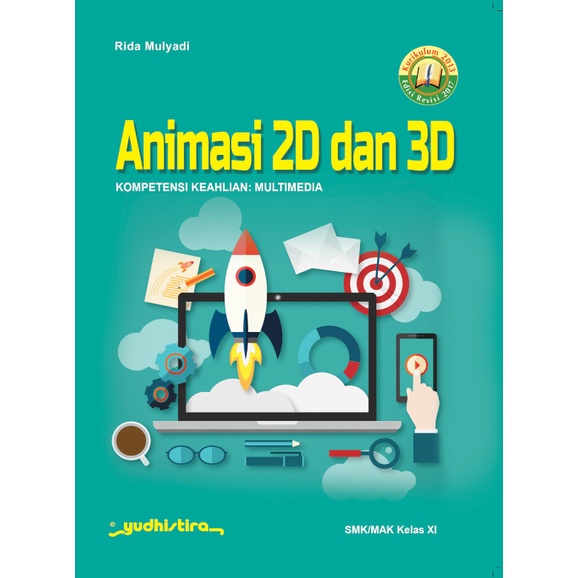 Jual Buku Pelajaran Animasi 2D Dan 3D SMK Multimedia Kelas XI ...