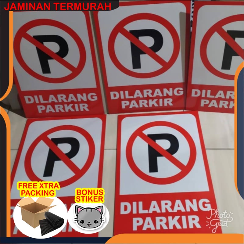 Jual Grosir Rambu Dilarang Parkir Ukuran 60 x 80 cm. Plat ACP tebal 3mm ...