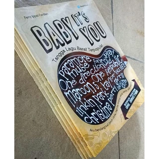 ( PROMO BUKU MURAH ORIGINAL ) BUKU MUSIK / KUMPULAN MUSIK  / LAGU LAGU BARAT / MUSIK FAVORIT / MUSIK BARAT TERPOPULER / BABY IT'S YOU / KUMPULAN MUSIK BARAT