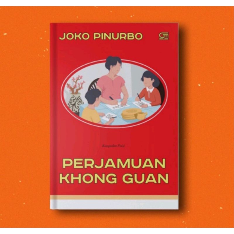 Jual Perjamuan Khong Guan Joko Pinurbo Shopee Indonesia 8417