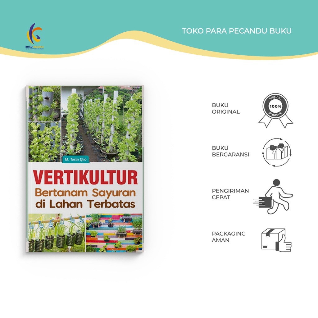 Jual Buku Pertanian - Vertikultur : Bertanam Sayuran Di Lahan Terbatas ...