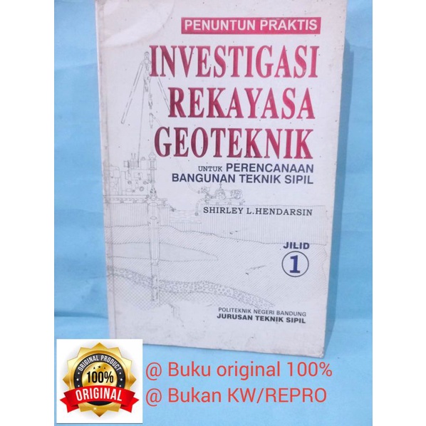 Jual Buku Investigasi Rekayasa Geoteknik Jilid 1. 100% Asli. Bekas ...