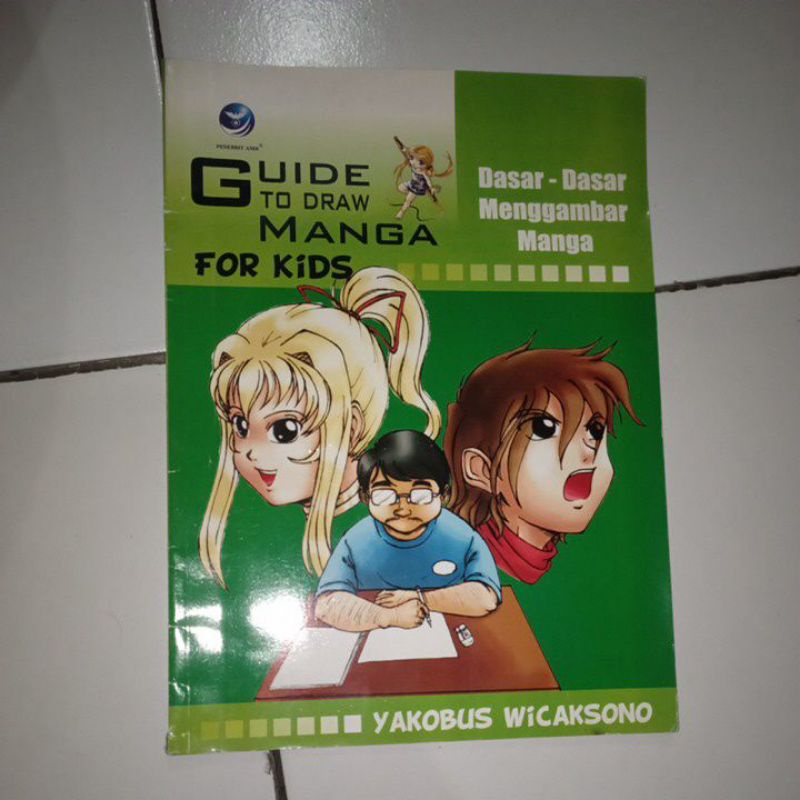 Jual Buku Dasar Menggambar Manga - Guide to Draw Manga for Kids