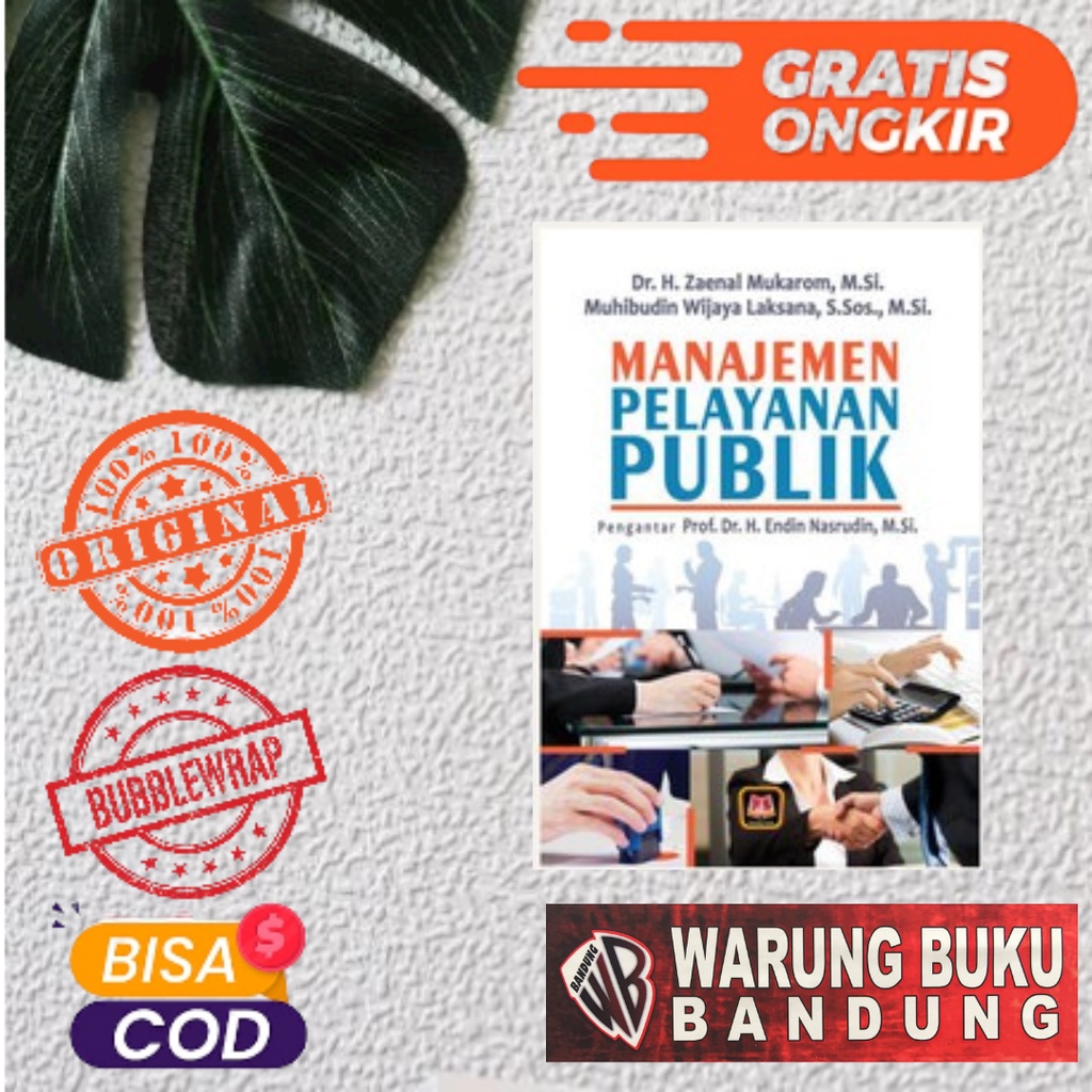 Jual Buku Manajemen Pelayanan Publik - Zaenal Mukarom | Shopee Indonesia