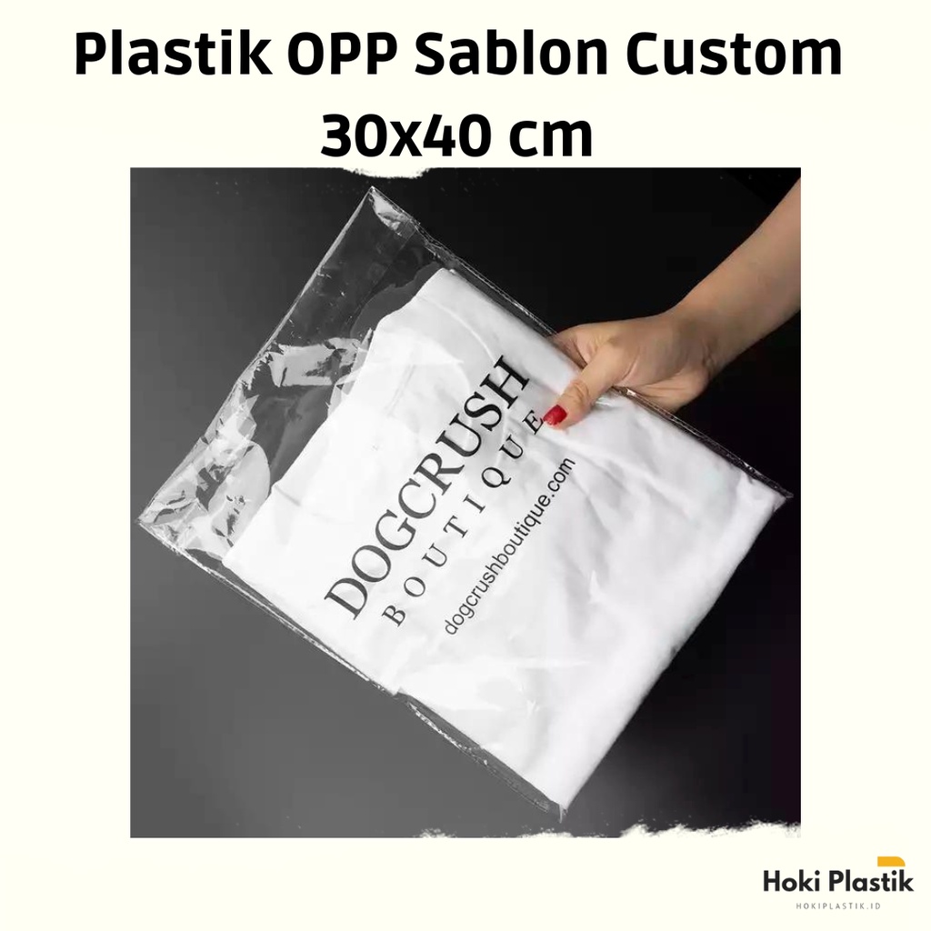 Jual Plastik Opp 30x40cm Lem Sablon Custom Murah Plastik Packing Plastik Kemasan Plastic Clear 0263