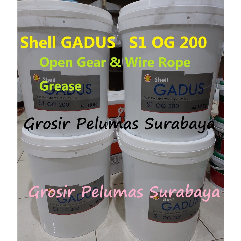 Jual Shell Gadus S1 OG 200 Open gear Wire rope Wirerope Grease gemuk