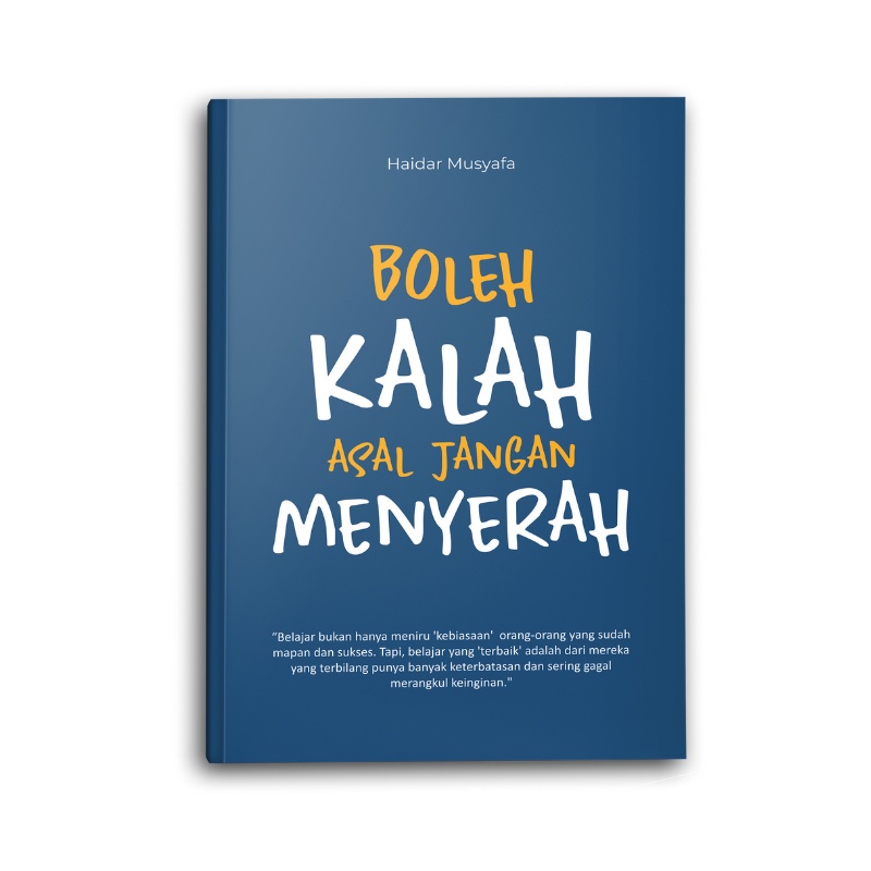 Jual Syalmahat Publishing Buku Motivasi Islam Islami Boleh Kalah Asal