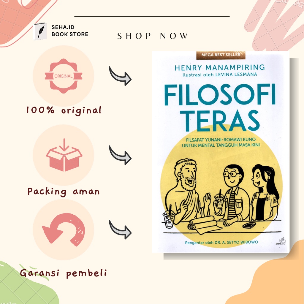 Jual Buku Filosofi Teras Edisi Baru-Filsafat Yunani-Romawi Kuno Untuk ...