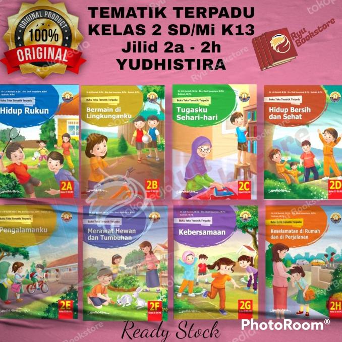 Jual Buku Tematik Terpadu Kelas 2 Sd/Mi K13 Jilid 2A - 2H Yudhistira ...