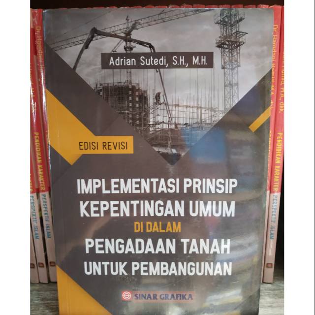 Jual Implementasi Prinsip Kepentingan Umum Di Dalam Pengadaan Tanah ...