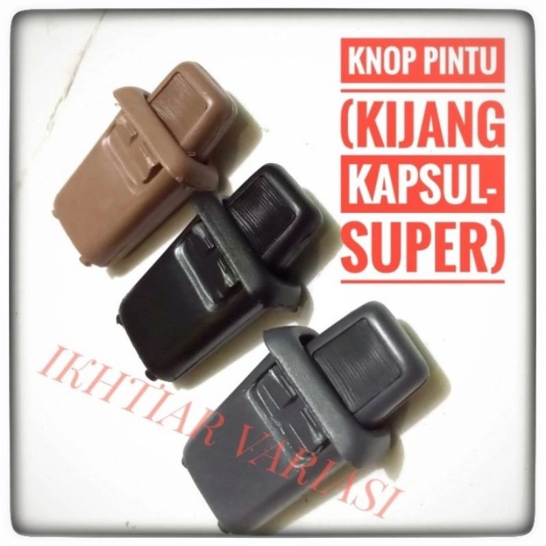 Jual Knob Pintu Kijang Super Grand Kapsul Tarikan Kunci Pintu Kijang Super Grand Extra Knop