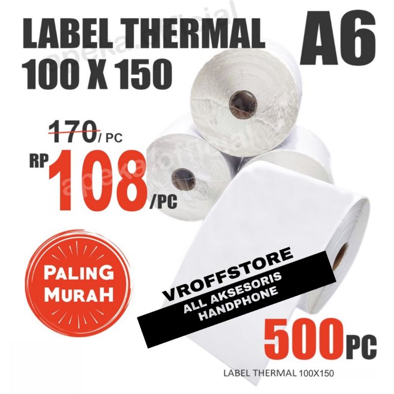 Jual Kertas Thermal Sticker Label Barcode Roll Ukuran A6 100x150 Mm Isi 500pcs 100x150mm