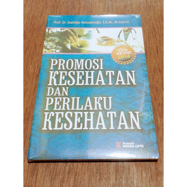 Jual Buku Promosi Kesehatan Dan Perilaku Kesehatan Kesehatan Edisi ...