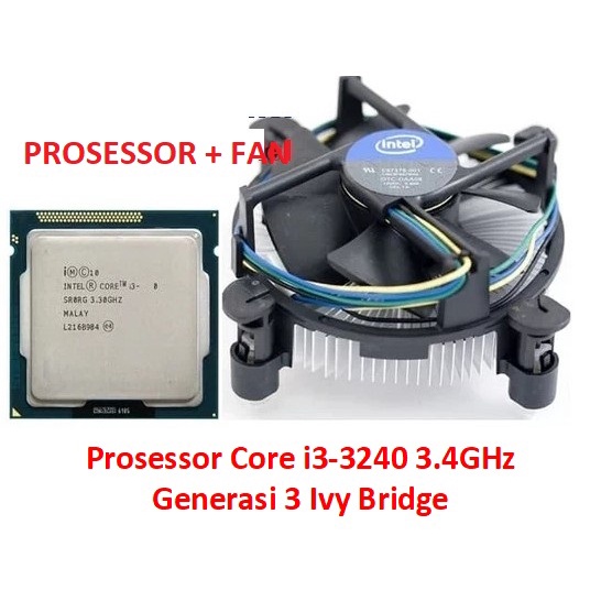 Jual PROSESSOR INTEL CORE i3-3240 3.40GHz SOCKET 1155 + FAN PROSESOR ...