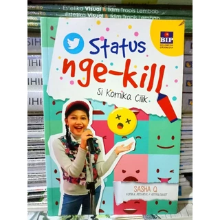 ( PROMO BUKU MURAH ORIGINAL ) BUKU KOMIK / STATUS NGE-KILL SI KOMIKA CILIK / BEST SELLER / KOMIKA / KOMEDIAN / KOMEDI - COMEDY