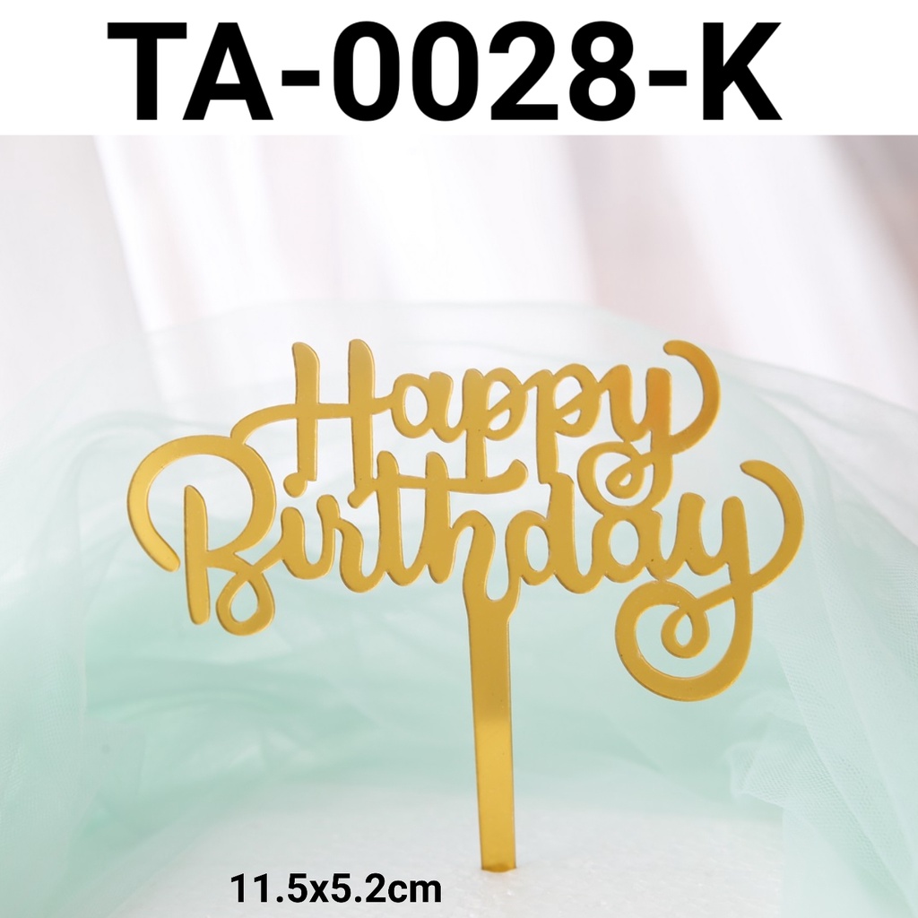 Jual Ta K Cake Topper Hiasan Kue Akrilik Happy Birthday Ulang Tahun Tulisan Akrilik