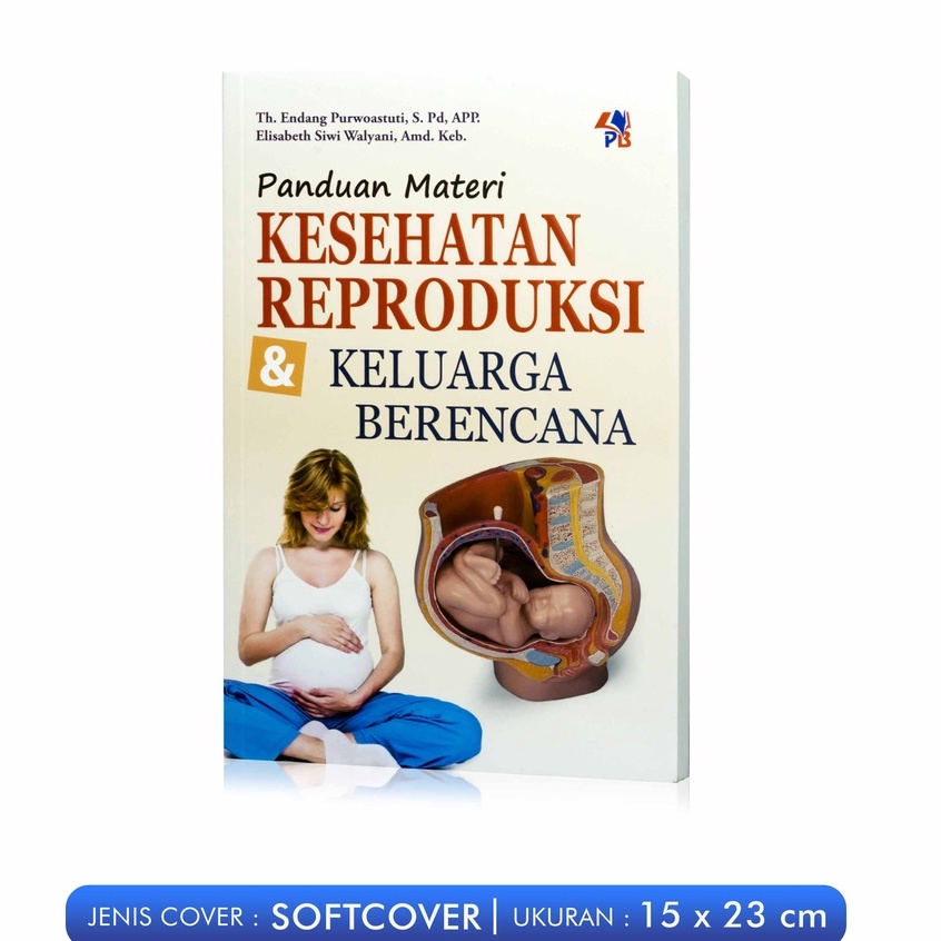 Jual Buku Panduan Materi Kesehatan Reproduksi Dan Keluarga Berencana ...