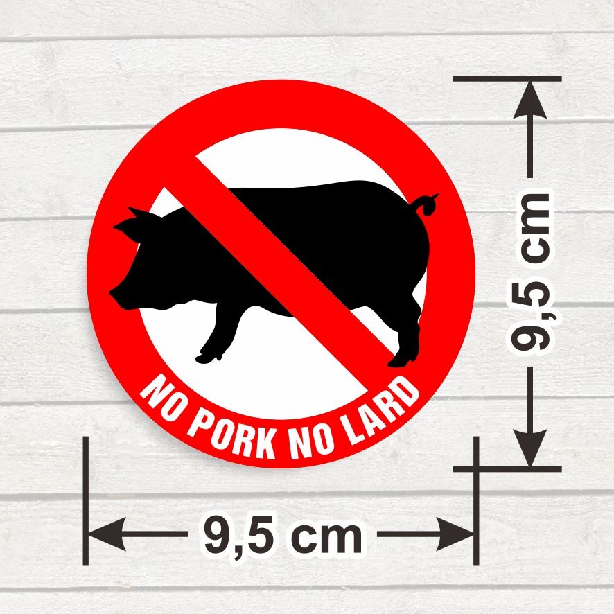 Jual Sticker Sign No Pork No Lard Stiker Vinyl Bundar Halal Tidak ...