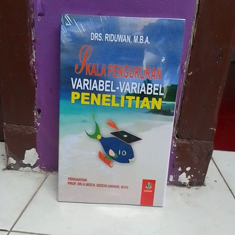 Jual Skala Pengukuran Variabel Variabel Penelitian By Drs Riduwan Shopee Indonesia