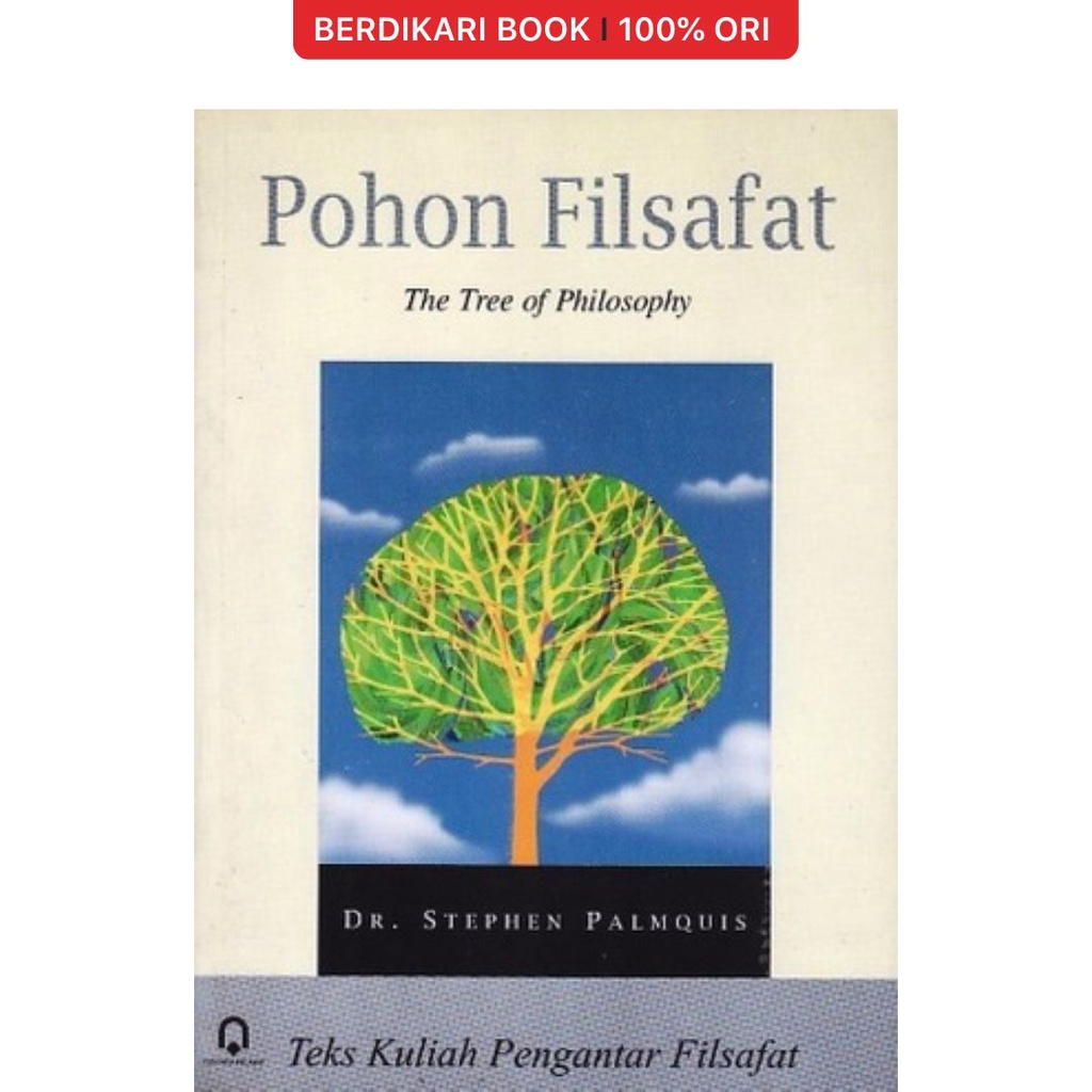 Jual Berdikari - Pohon Filsafat The Tree of Philosophy (Stephen ...